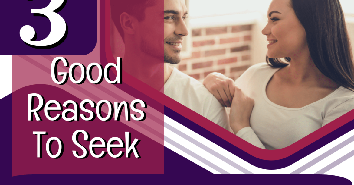 3 Good Reasons To Seek Relationship Advice